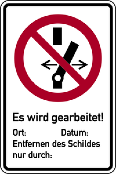 Warnchild „Es wird gearbeitet“ - DIN EN ISO 7010, P031
